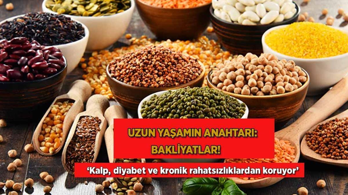 Uzun yaşamın anahtarı: Bakliyatlar! Kalp, diyabet ve kronik rahatsızlıklardan koruyor